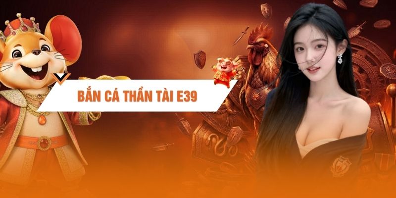 Bắn Cá Thần Tài - Quay Hũ Cực Sung Rinh Thưởng Cực Lớn