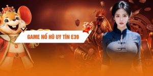 Game Nổ Hũ Uy Tín - Quay Cực Đã, Nổ Cực Khủng, Rút Siêu Tốc