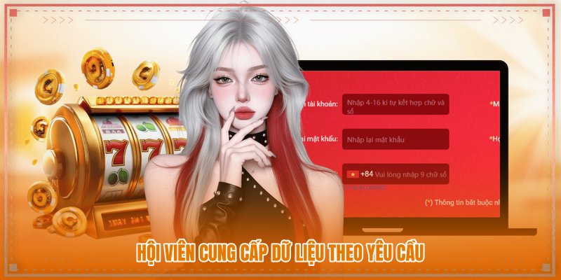 Hội viên cung cấp dữ liệu theo yêu cầu